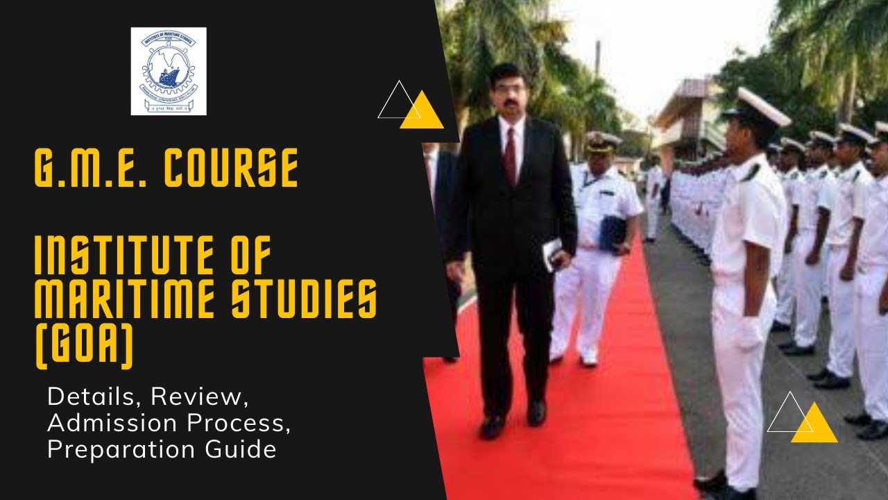IMS GOA, Graduate Marine Engineer (GME) Course details YouTube