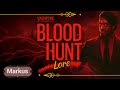 VtM Bloodhunt - Prince Markus Season 1 Lore