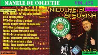 425 - Manele de colectie - Nicolae Guta si Sorina vol.3 (2004) [Varianta CD]