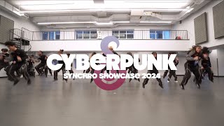 Cyberpunk | Synchro Showcase 2024