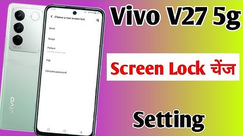 Vivo V27 5g me screen lock change kaise kare | how to change screen lock in Vivo V27 5g