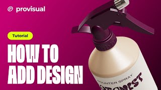 Provisual Tutorial: How to Edit a Plastic Spray Bottle Mockup