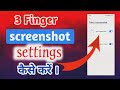 finger screenshots for any samsung smartphone | 3 finger screenshot setting