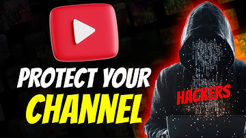 How to Protect Your YouTube Channel from Hackers (2025) ✅