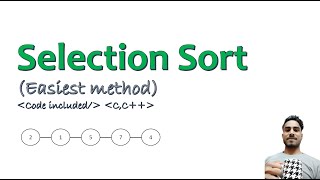 Selection Sort in Arrays | C | C++ | Algo | Code included