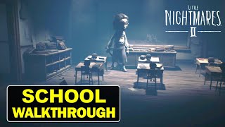 Chapter 2: School- Complete Walkthrough - With Collectibles and Hats | Little Nightmares 2