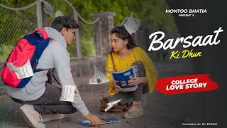 Barsaat ki Dhun | Kisi Sayar ki Dil Banke Barsaat ki dhun | College - Cute Love Story | Jubin N |