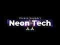 URGENT HELP NEEDED! PLEASE SHOW YOUR SUPPORT TO @NeonTechYouTube🙏🙏