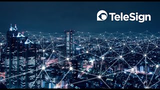 Protect and engage your customers with TeleSign