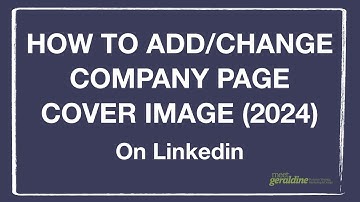 How  to Change or Add Linkedin Company Cover Image (2024)