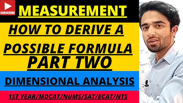 How To Derive A Possible Formula | Part TWO | Physics | Study Wali Class | Abdul Hanan