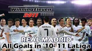 [PS2] PES 2011 REAL MADRID All Goals in La liga '10-'11