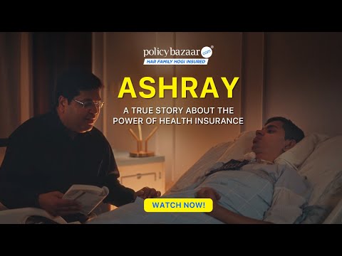 Ashray - A true story about the power of Health Insurance - video from Policybazaar
