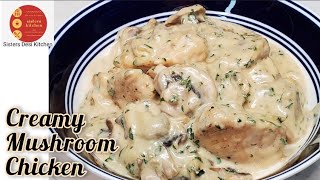 Creamy Garlic Mushroom Chicken Recipe | One Pan Creamy Mushroom Chicken | Garlic Herb Creamy Sauce