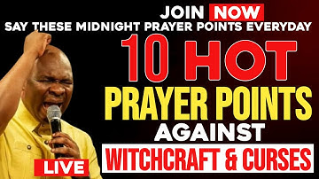 10 Powerful Prayer Points to Destroy Witchcraft & Break Curses | Spiritual - Apostle Joshua Selman