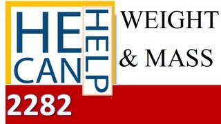 2282 {HECANHELP.COM USA & GEORGE MATHEW} Given Weight Find Mass in kg