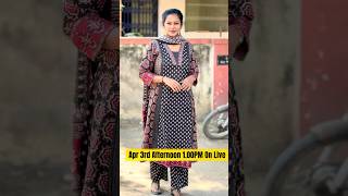 Cotton 3Pcs Set Today Afternoon 1.00Pm On Live