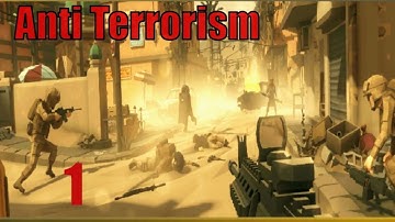 Anti Terrorism: Counter Attack Gameplay Android