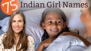 75 INDIAN GIRL Names  - NAMES & MEANINGS!