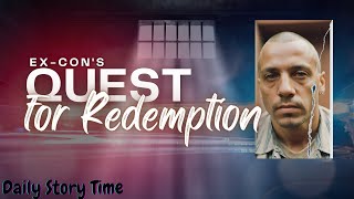 ? Shocking Transformation: Ex-Cons Quest for Redemption ?? | The Inspiring Story You MUST See