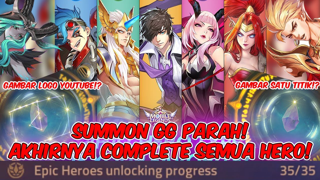 SUMMON GG PARAH AKHIRNYA COMPLETE SEMUA HERO Mobile Legends Adventure Indonesia YouTube