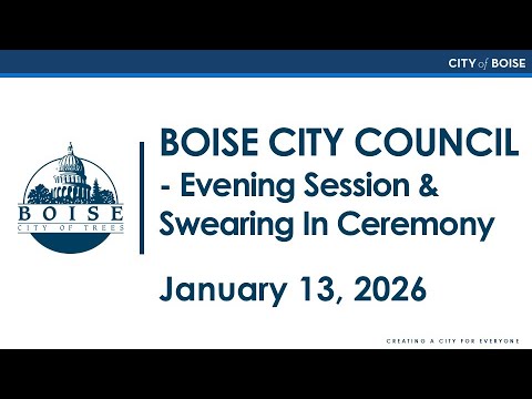 Boise City Council - Evening Session & Swearing In Ceremony - YouTube