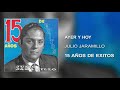 Ayer Y Hoy Julio Jaramillo Audio Cover