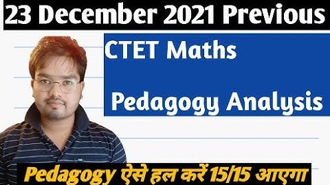 CTET 2022-23 23 December 2021 maths pedagogy solution with Best explanation by Gulab Sir #ctet2022