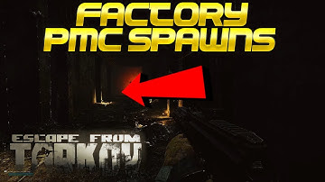 Escape From Tarkov - PMC Factory Spawns - Know These For 12.9!