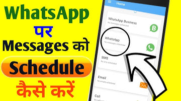 How to Schedule any Whatsapp Messages || Skedit App || Best App 2020
