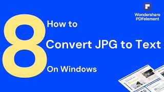 how tp convert jpg to text on windows | pdfelement 8