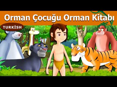 Orman kitabı | The Jungle Book  in Turkish |  Turkish Fairy Tales