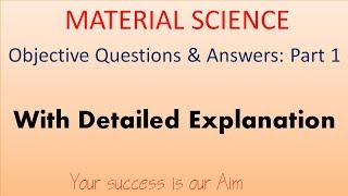 Material Science Objective Questions And Answers Part 1, Mechanical Engineering mcq