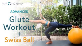 Advanced Ball Exercises for Glutes by Mor Movement 1,407 views 3 months ago 20 minutes