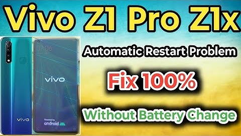 Vivo mobile auto Switch off Problem || Vivo Z1 Pro  restart problem || Vivo automatic on off problem
