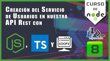 CREACIÓN del Servicio de Usuarios de la API con nodeJs & ts - EP8- curso de nodejs gratis - ESPAÑOL