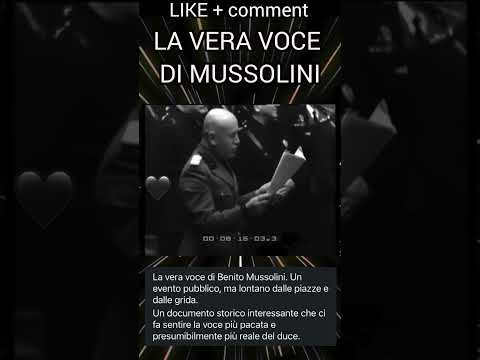 Video La vera voce di Benito Mussolini.