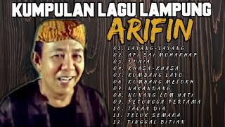 Full Album - Koleksi Arifin M - Lagu Lampung Terpopuler 2022