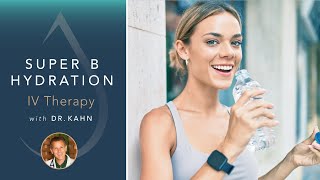 IV Therapy Treatment: Super B Hydration