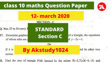 #3 solution of class 10 Maths Question paper 2020 standard section C by Akstudy1024