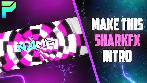 How to Make A SharkFX Intro On Android EASY | SharkFX intro template no text Free To Use How to edit