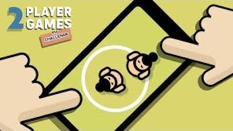 Two player games the challenge full Details video part - 2 | 2 player games