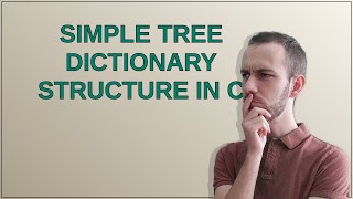 Codereview: Simple tree dictionary structure in C