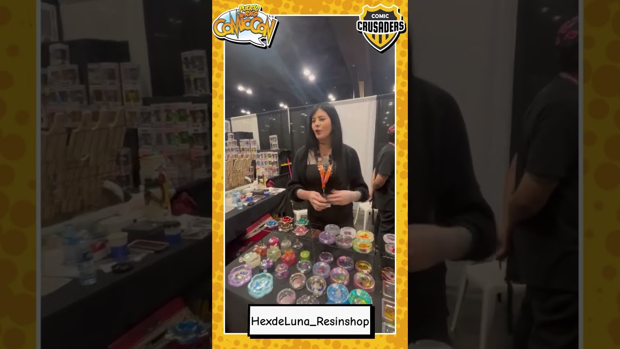 Puerto Rico Comic Con 2024 - Hex de Luna Resinshop