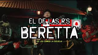 Download Lagu Beretta - El de las R's (de los cerros la escuela) letra MP3