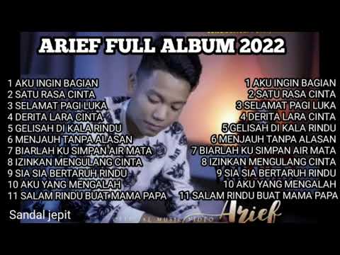 ARIEF FULL ALBUM - AKU INGIN BAHAGIA - SELAMAT PAGI LUKA