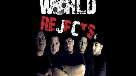 World Rejects