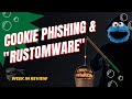 July 15th 2022 CTP Week in Review: Macros, Coin Miners, Rustomware, Cookie Phishing