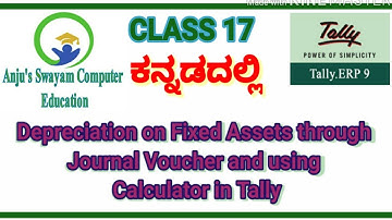 17. Depreciation on Fixed Assets through Journal Voucher and using Calculator in Tally ERP 9