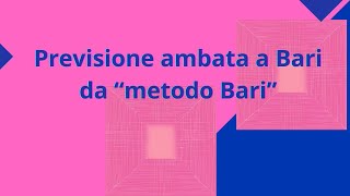 Ambata ruota Bari da 'metodo Bari' by Il lotto di Dea 2,200 views 5 days ago 2 minutes, 16 seconds